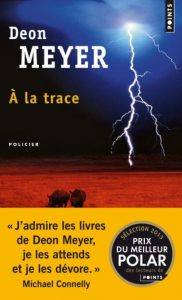 Blog Première de couverture de À la trace - Deon Meyer