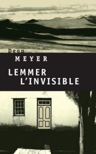 Blog Première de couverture de Lemmer, l'invisible - Deon Meyer