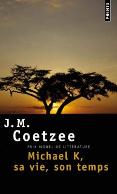 Michael K, sa vie, son temps - J. M. Coetzee Première de couverture de Michael K, sa vie, son temps - J. M. Coetzee