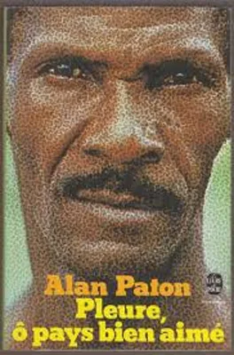 Couverture de Pleure, ô pays bien aimé, d'Alan Paton