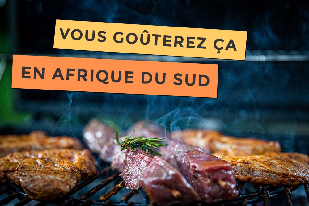 Je suis sûr vous goûterez ça en afrique du sud