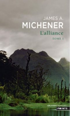 L'Alliance Tome 1- James Michener Quatrième de couverture L'Alliance Tome 1- James Michener
