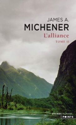 Quatrième de couverture L'Alliance Tome 2 - James Michener