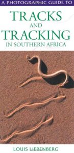 Première de couverture Tracks and Tracking in Southern Africa - Louis Liebenberg