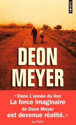 L'année du Lion - Deon Meyer Première de couverture L'année du Lion - Deon Meyer