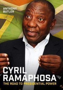 Première de couverture Cyril Ramaphosa The Road to Presidential Power - Anthony Butler